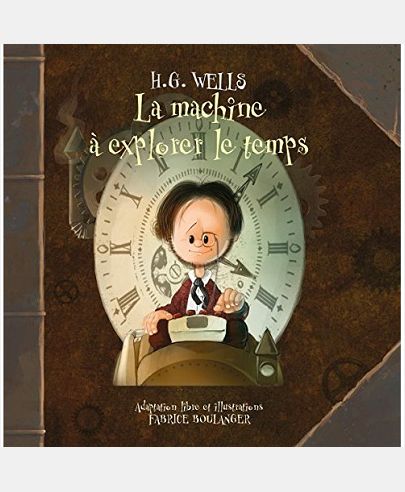 LA MACHINE A EXPLORER LE TEMPS