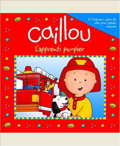 CAILLOU L'APPRENTI POMPIER