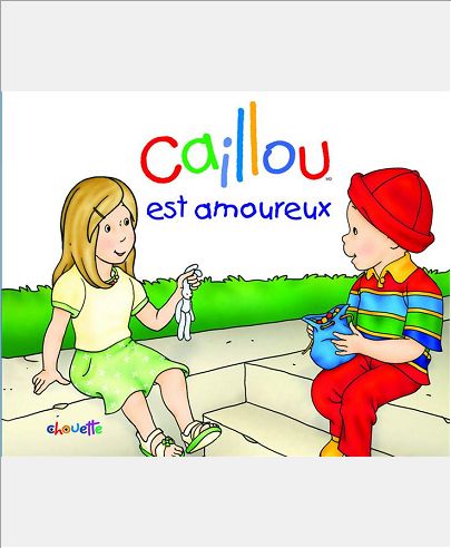 CAILLOU EST AMOUREUX