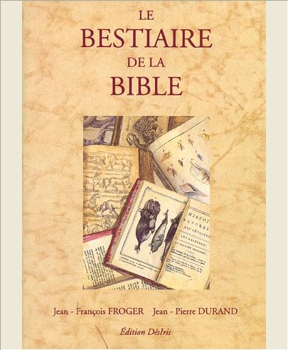 LE BESTIAIRE DE LA BIBLE
