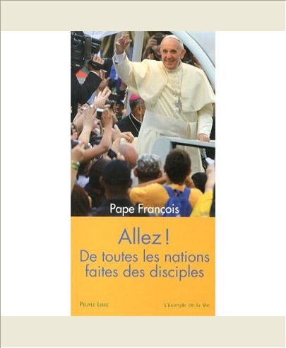 ALLEZ ! DE TOUTES LES NATIONS FAITES DES DISCIPLES