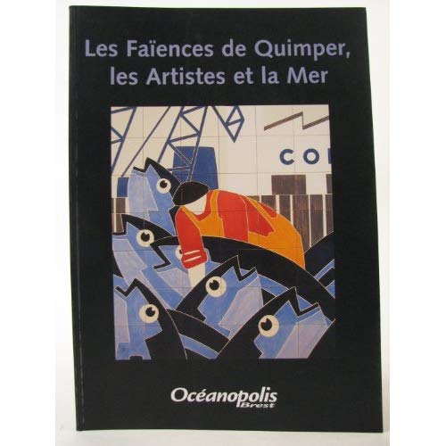 LES FAIENCES DE QUIMPER