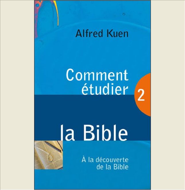 COMMENT ETUDIER LA BIBLE