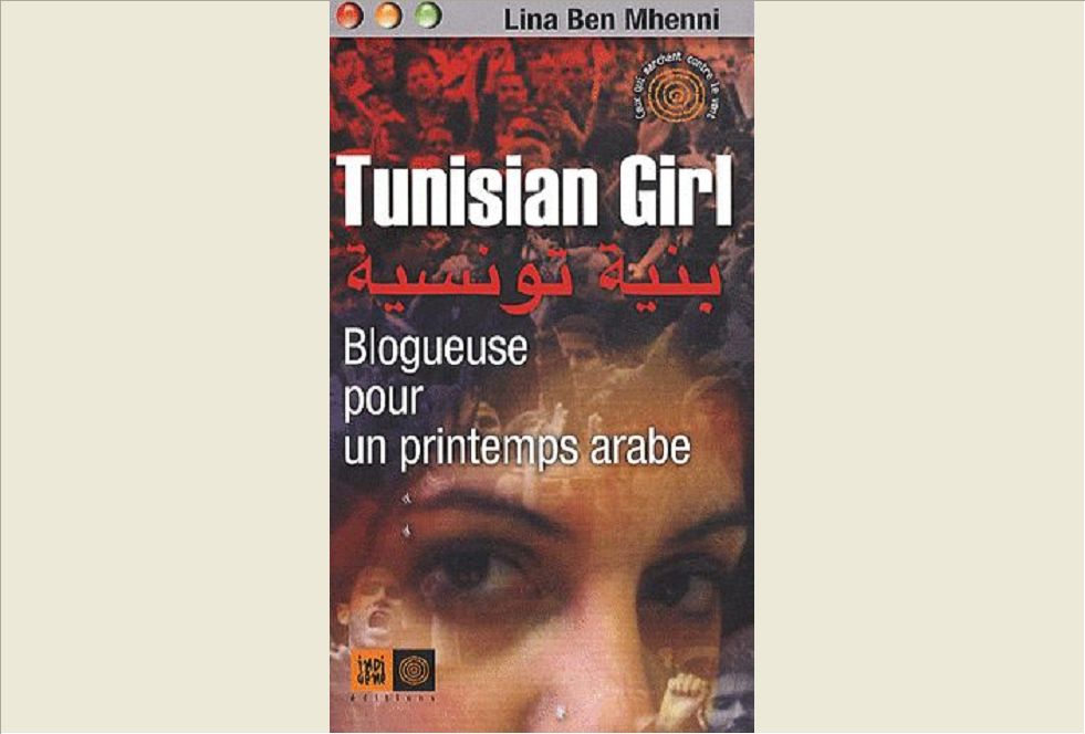 TUNISIAN GIRL, BLOGUEUSE POUR UN PRINTEMPS ARABE