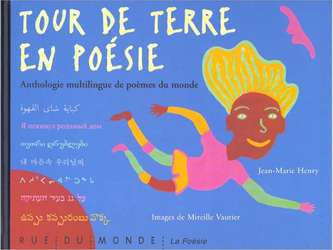 TOUR DE TERRE EN POESIE - ANTHOLOGIE MULTILINGUE
