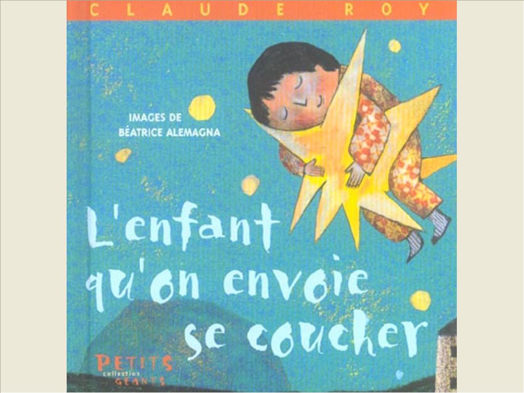 L'ENFANT QU'ON ENVOIE SE COUCHER