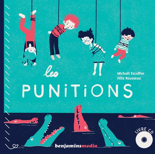 LES PUNITIONS (+CD)