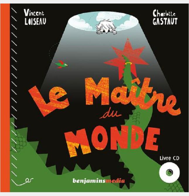 LE MAITRE DU MONDE (+CD)