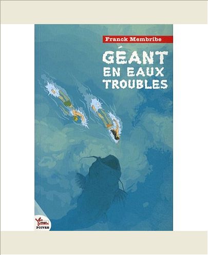 GEANT EN EAUX TROUBLES