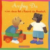 ARZHIG DU N'EN DEUS KET C'HOANT DA BRESTAN