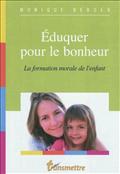 EDUQUER POUR LE BONHEUR