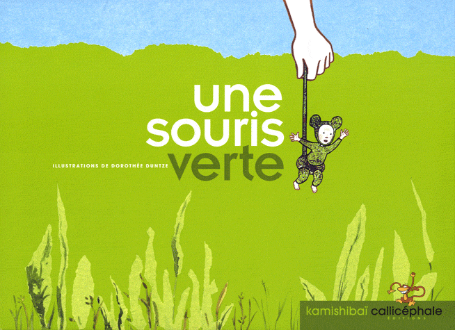 UNE SOURIS VERTE