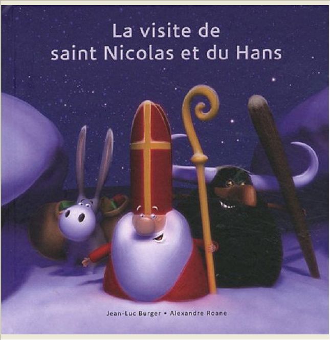 VISITE DU SAINT NICOLAS ET DU HANS (LA)