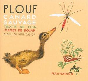 PLOUF LE CANARD SAUVAGE