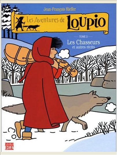 LES CHASSEURS ET AUTRES RECITS - T2