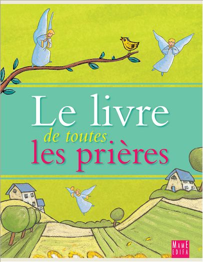 LE LIVRE DE TOUTES LES PRIERES