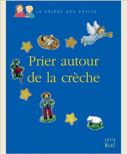 PRIER AUTOUR DE LA CRECHE