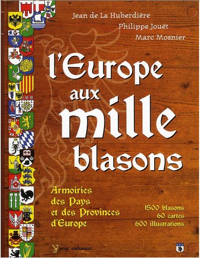 L'EUROPE AUX MILLE BLASONS