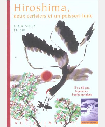 HIROSHIMA, DEUX CERISIERS ET UN POISSON-LUNE