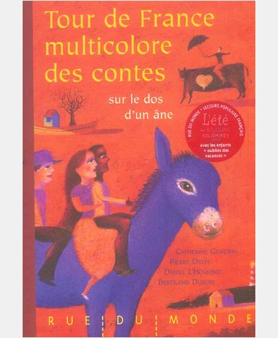 TOUR DE FRANCE MULTICOLORE DES CONTES...