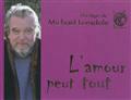 L'AMOUR PEUT TOUT