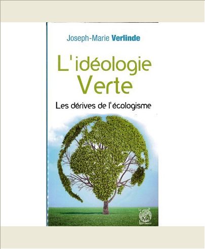 L'IDEOLOGIE VERTE