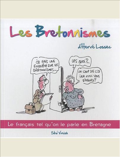 LES BRETONNISMES (TOME 1)