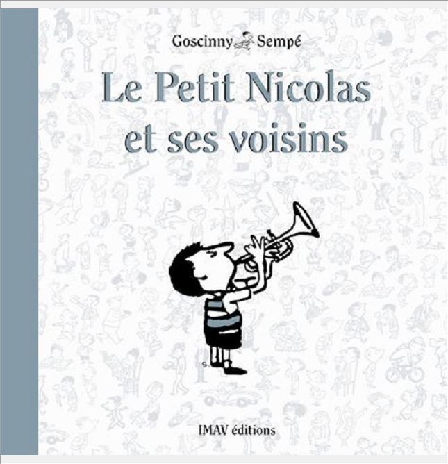 LE PETIT NICOLAS ET SES VOISINS