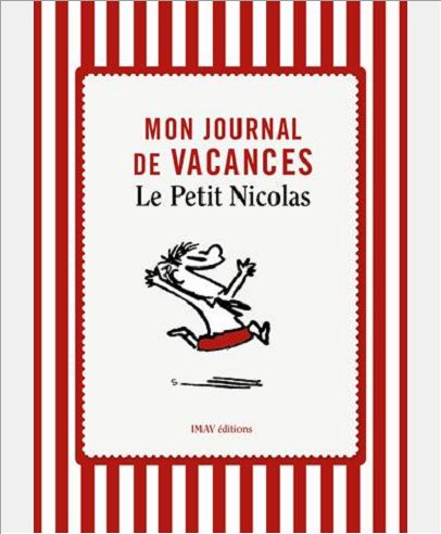 MON JOURNAL DE VACANCES LE PETIT NICOLAS