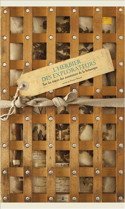 HERBIER DES EXPLORATEURS. NOEL 2012