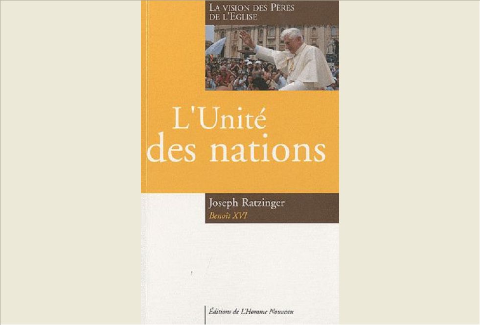 L'UNITE DES NATIONS - LA VISION DES PERES DE L'EGLISE