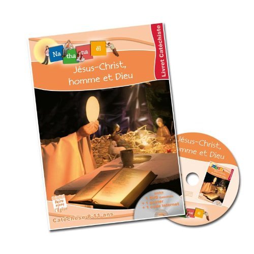 JESUS CHRIST, HOMME ET DIEU ANIMATEUR - LIVRE  ANIMATEUR
