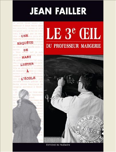 MARY LESTER - N 36 - LE 3EME OEIL
