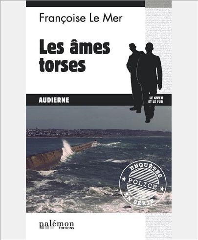 LE GWEN ET LE FUR - N 14 - LES AMES TORSES