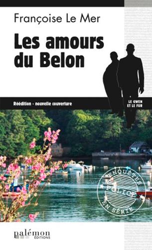 LE GWEN ET LE FUR - N 11 - AMOURS SUR BELON