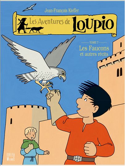 LES FAUCONS ET AUTRES RECITS - T7