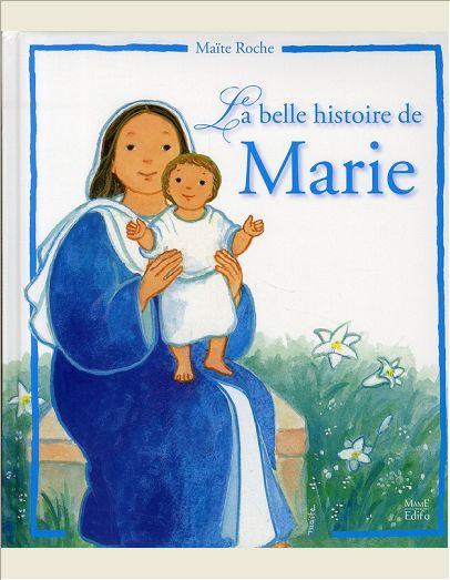 LA BELLE HISTOIRE DE MARIE