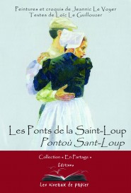 LES PONTS DE LA SAINT-LOUP