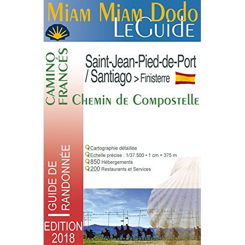 MIAM MIAM DODO CAMINO FRANCES ED 2018