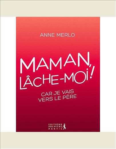 MAMAN, LACHE-MOI !