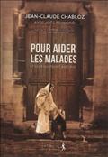 POUR AIDER LES MALADES