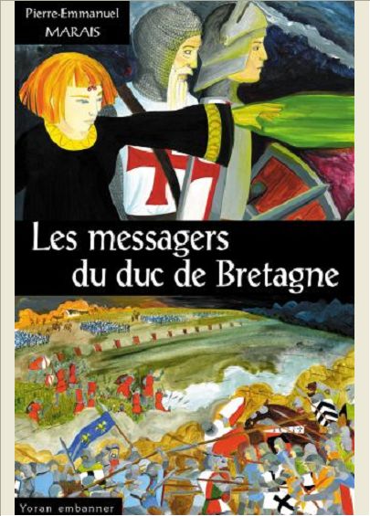 LES MESSAGERS DU DUC DE BRETAGNE