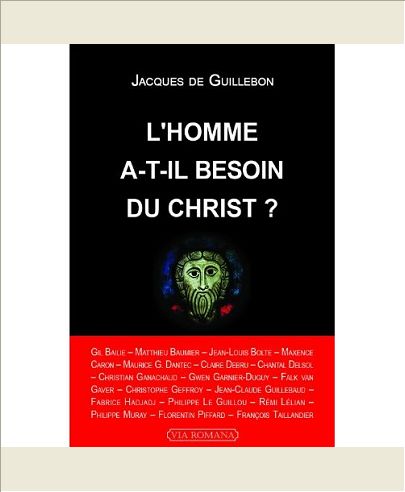 L'HOMME A T-IL BESOIN DU CHRIST ?