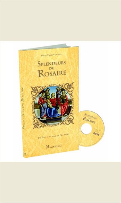 SPLENDEURS DU ROSAIRE