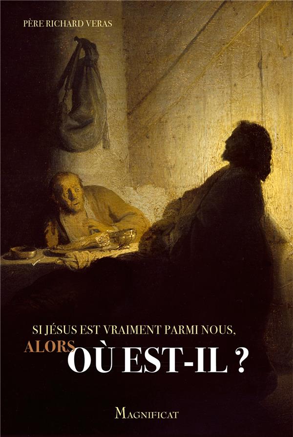 SI JESUS EST VRAIMENT PARMI NOUS, ALORS OU EST-IL ?