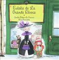 EULALIE DE LA GRANDE REVERIE
