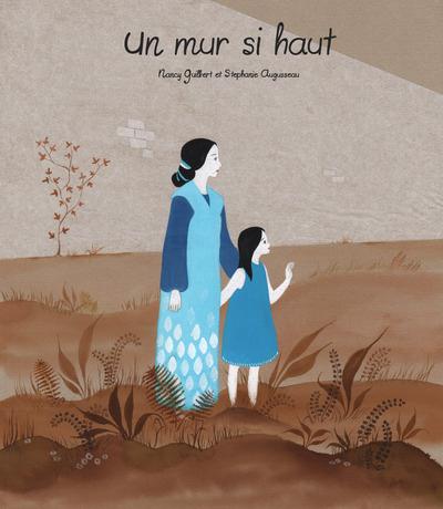 UN MUR SI HAUT