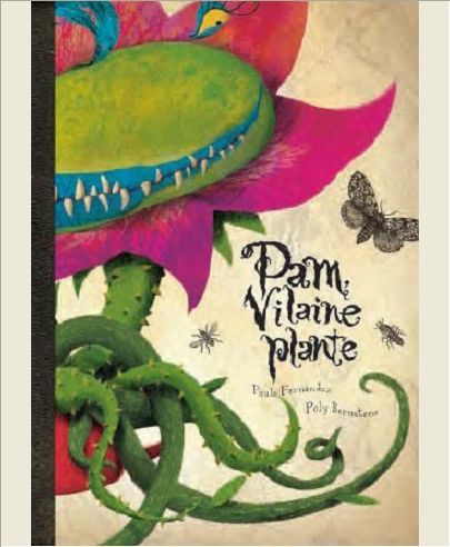 PAM VILAINE PLANTE !