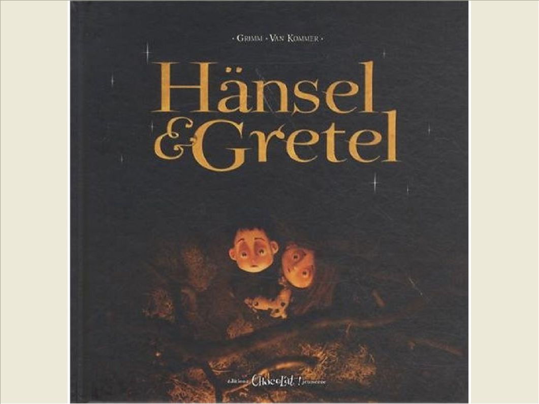 HANSEL ET GRETEL