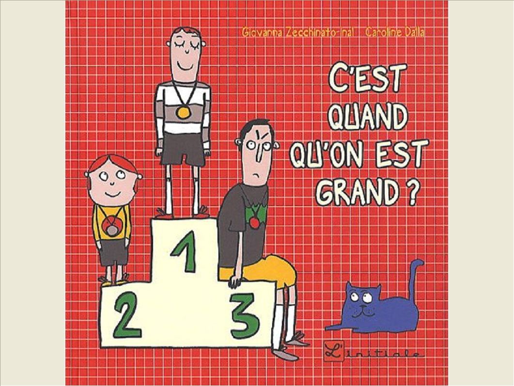 C'EST QUAND QU'ON EST GRAND ?